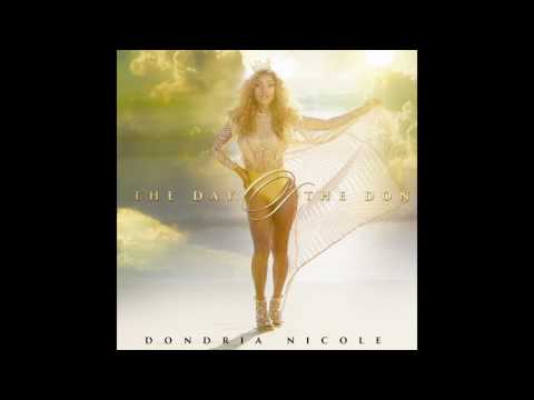 Dondria Nicole | DM [Official Audio]