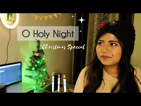 Srishti Singh  O Holy Night 