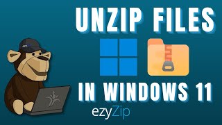 How to Unzip Files in Windows 11 (2 Methods)