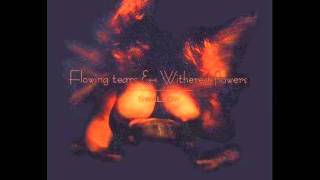 Flowing Tears &amp; Withered Flowers - Swallow