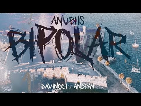 Bipolar - Anubiis x @DavincciiPR x @andrahpr (Video Oficial)