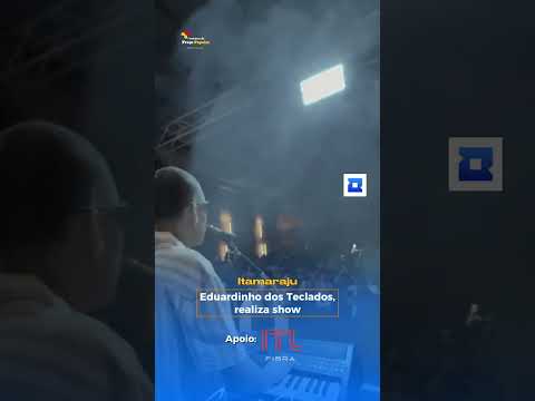 Eduardinho dos Teclados em Itamaraju. #bahia #noticias