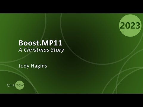 C++ Tutorial: Using Boost.MP11 C++ Library - Jody Hagins - CppNow 2023