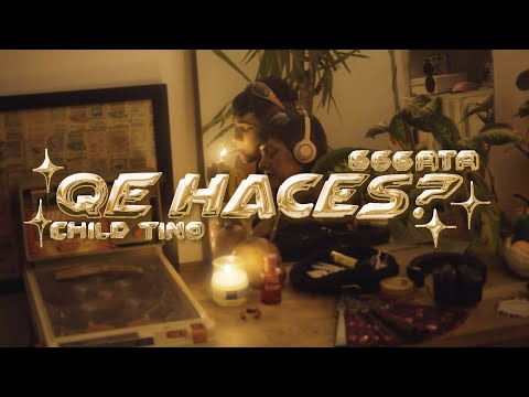 CHILD TINO, @666ATA - QE HACES? (prod. Tomhit) [VIDEO OFFICIAL]