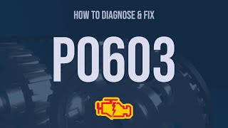 Download the video "How to Diagnose and Fix P0603 Engine Code - OBD II Trouble Code Explain"