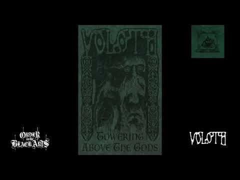 Voloth - Towering Above the Gods (full album, 2020)