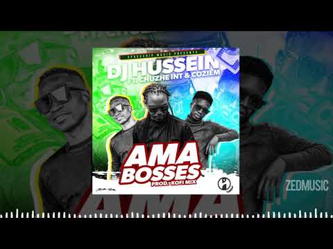 Dj Hussein Feat. Chuzhe Int. & Coziem - Ama Bosses (Official Audio) || #ZedMusic Zambian Music 2020