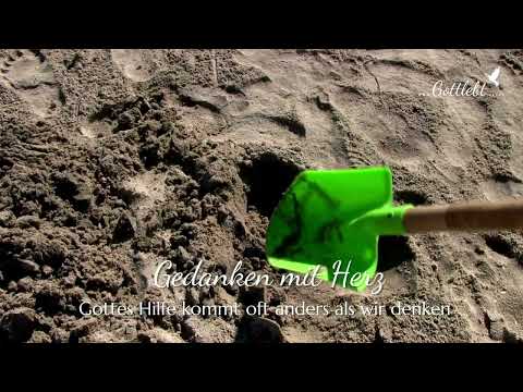 Gottes Hilfe kommt oft anders als wir denken - Gedanken mit Herz