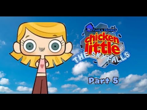 Dylan and Friends: Chicken Little: The Sky Falls Part 5