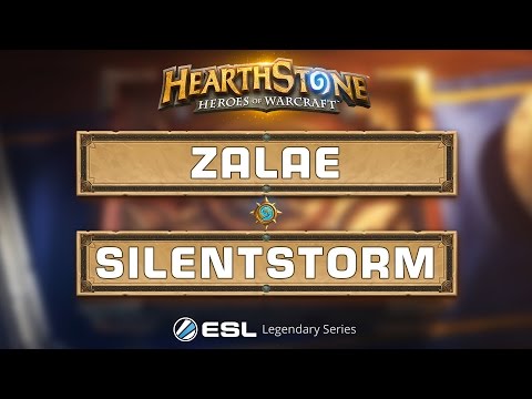 Hearthstone - Zalae vs. SilentStorm - ESL Legendary Series Finals - Groupstage