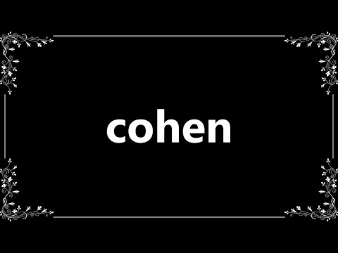 Cohen - Definition and How To Pronounce