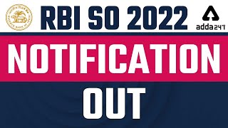 RBI SO Recruitment 2022 Notification Out | Full Detailed Information Here