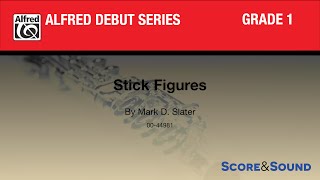 Stick Figures by Mark D. Slater – Score & Sound