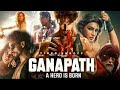 Ganapath-(2024)-Bollywood-Hindi-Movie-HDTV-720p.mkv