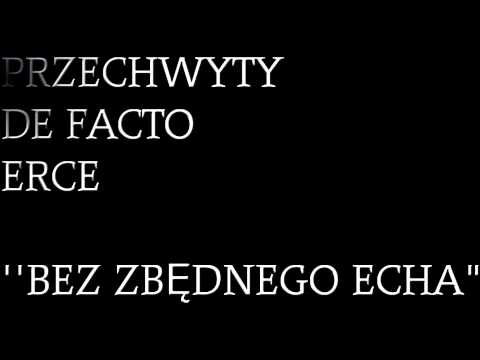 PRZECHWYT SKŁAD,DE FACTO,KURI  - BEZ ZBĘDNEGO ECHA