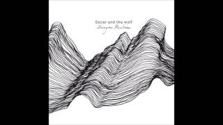 Oscar and the Wolf - Imagine Mountains (album)