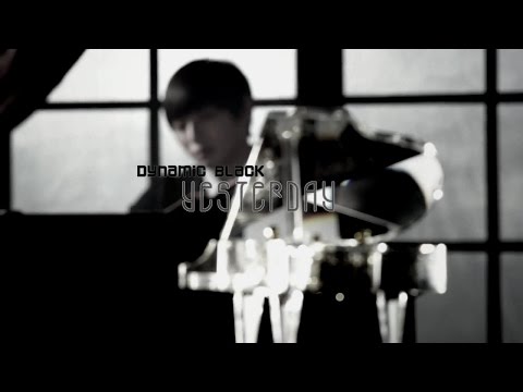 Dynamic Black - Yesterday