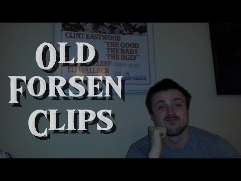 Old Forsen Clips