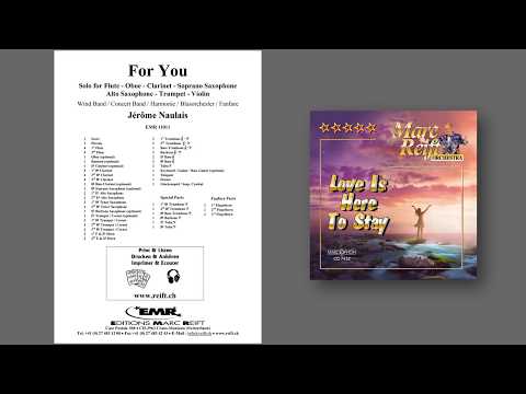 Editions Marc Reift –  Jérôme Naulais: For You - for Concert Band