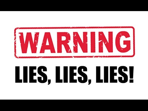 WARNING. YOU'RE BEING LIED TO. PLEASE WATCH. THANK YOU. Video