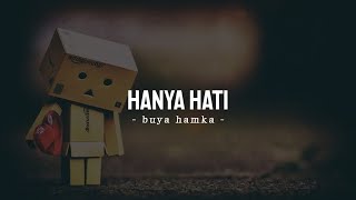 Download lagu Puisi Buya Hamka - Hanya Hati (Musikalisasi Puisi) mp3 Download lagu Puisi Buya Hamka - Hanya Hati (Musikalisasi Puisi) mp3
