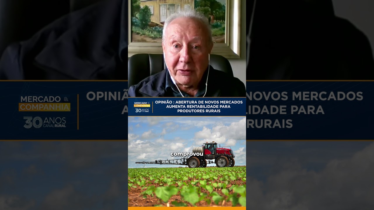OPINIÃO | Abertura de novos mercados aumenta rentabilidade para produtores rurais