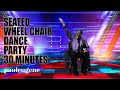 Seated Wheel Chair Dance Party 30 Minutes Sit Move Groove Get Fit While You Sit