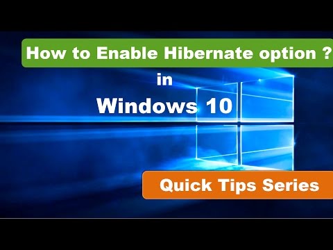 How to Enable Hibernate option in Windows 10 | Quick Tips Series