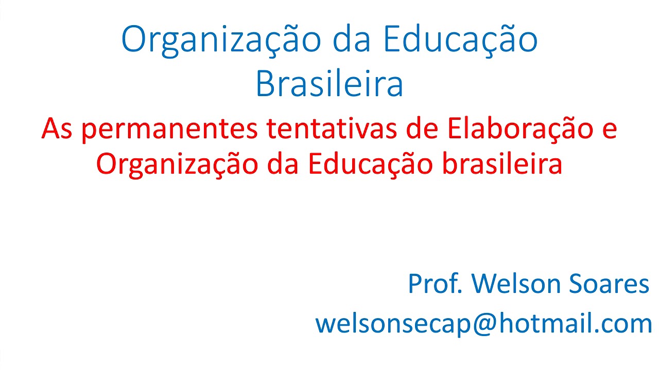 Organização da educação brasileira