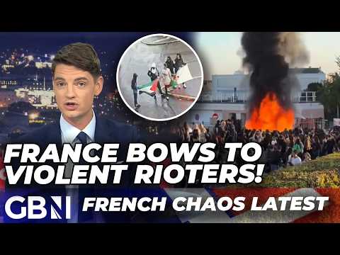 France CONCEDES to violent RIOTERS as state 'LOSES CONTROL'