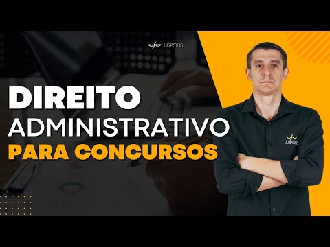 Curso de DIREITO ADMINISTRATIVO para CONCURSOS - AULA 1 - Professor Franco