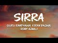 Guru Randhawa Kiran Bajwa Rony Ajnali Sirra Lyrics