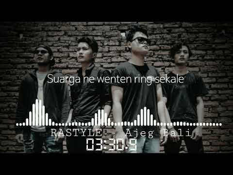 Rastyle - Ajeg Bali  (Oficial Lyric Video)