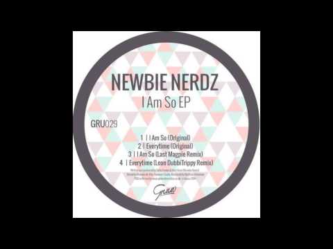 Newbie Nerdz - Everytime (Original mix) [Gruuv]