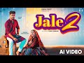 Jale 2 Animation Sapna Choudhary Aman Jaji Sahil Sandhu Shiva Haryanvi Song Haryanvi 2025