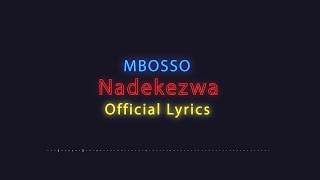 Mbosso - Nadekezwa (Official Lyrics)