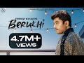 BERUKHI Full Video 4K Feroz Khan Arsara Music JCee Dhanoa Latest Punjabi Songs 2020