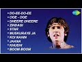 Star Boom Boom Jaana Khushi Kumar Gaurav Padmini Kolhapure Rati Agnihotri Zindagi