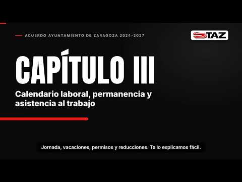Vídeo: Capítulo III · Jornada, vacaciones y permisos