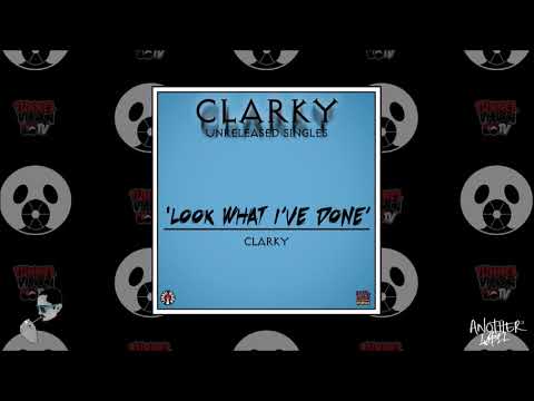 'Look What I've Done' - [Remix] - (ClarkyArtist) - [Unreleased Singles]