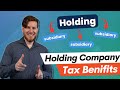 How Billionaires use Holding Companies for Tax Savings - So you can too!