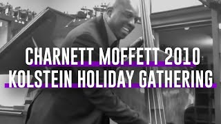 Charnett Moffett - solo bass at the Kolstein Holiday Party