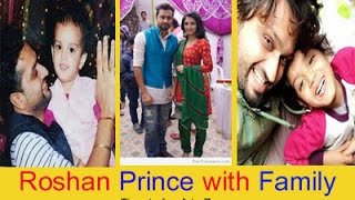 Roshan Prince Family | childhood | mother |father| wife | son| songs | pictures | selfie style |