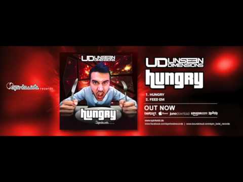 Official - Unseen Dimensions - Hungry