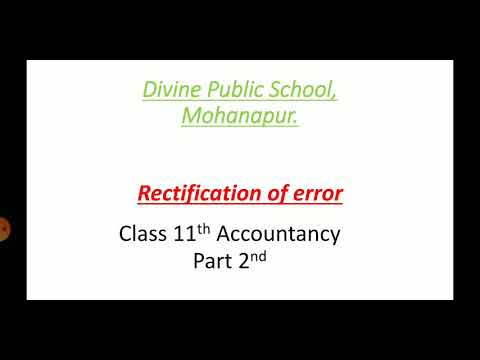 rectification of errors (second part) including two sided errors. class 11th Accountancy