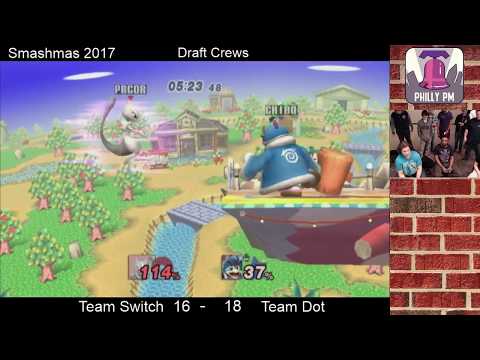 Smashmas 2017: Draft Crews - Team Switch Vs. Team Dot