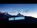 Cole Swindell Forever To Me