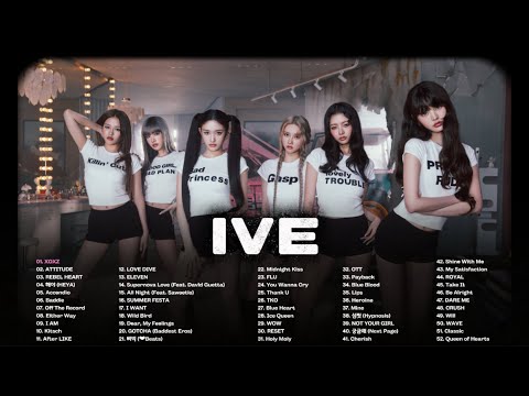 IVE (아이브) PLAYLIST 2025 ALL SONGS | [UPDATED]