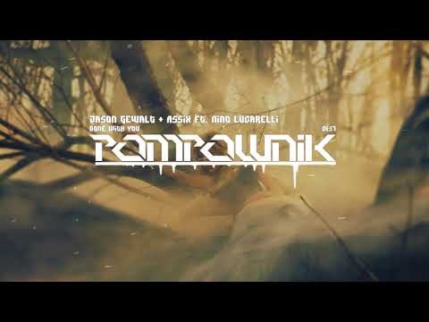 Jason Gewalt & Assix ft. Nino Lucarelli - Done With You