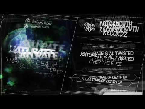 Xaturate & Al Twisted - Over the Edge